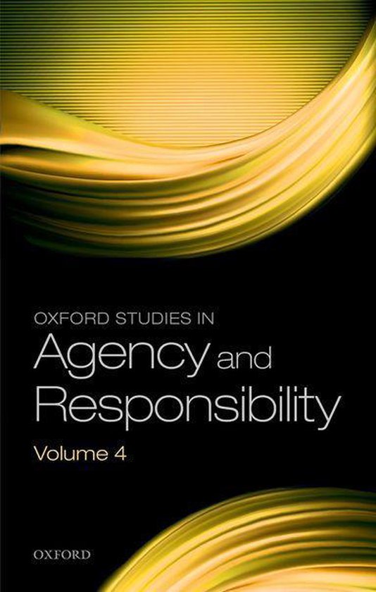 Oxford Studies in Agency and Responsibility 4 - Oxford Studi ... - cover