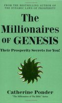 The Millionaires of Genesis Their Prosperity Secrets for You The Millionaires of the Bible Series