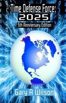 Time Defense Force 5th Anniversary