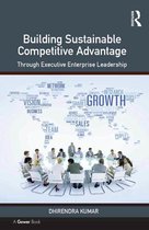 Building Sustainable Competitive Advantage