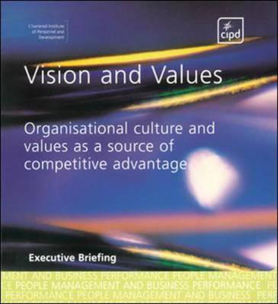 Vision and Values - The Cipd
