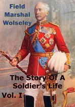 The Story Of A Soldier’s Life 1 - The Story Of A Soldier’s Life Vol. I