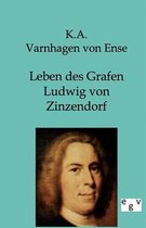 Leben Des Grafen Ludwig Von Zinzendorf