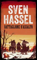 Sven Hassel Libri Seconda Guerra Mondiale - BATTAGLIONE D’ASSALTO