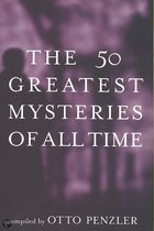 The 50 Greatest Mysteries of All Time