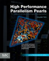 High Performance Parallelism Pearls Two