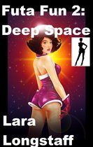Futa Fun! - Futa Fun 2: Deep Space