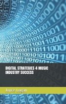 Digital Strategies 4 Music Industry Success