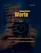 Fotografierte Worte