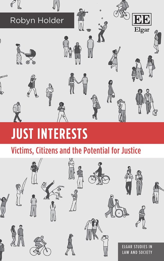 Elgar Studies in Law and Society - Just Interests - cover