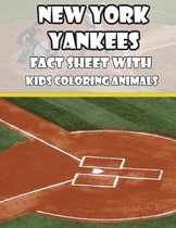 New York Yankees Fact Sheets with Kids Coloring Animals