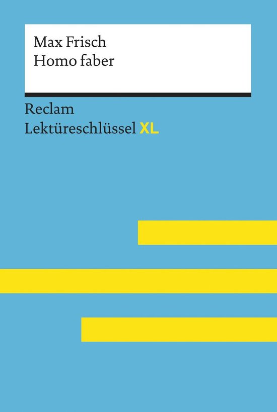 Reclam Lektüreschlüssel XL - Homo faber von Max Frisch - cover