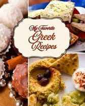 My Favorite Greek Recipes