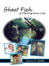 Ghost Fish of Floating Bone Lake