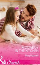 A Cowboy in the Kitchen