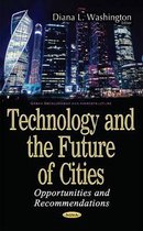 Technology & the Future of Cities