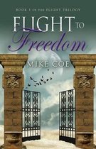 Flight to Freedom