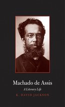 Major Figures in Spanish and Latin American Literature and the Arts - Machado de Assis