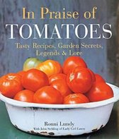 In Praise of Tomatoes