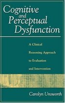 Cognitive and Perceptual Dysfunction
