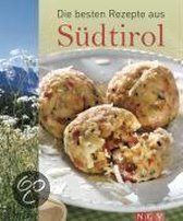 Die besten Rezepte aus Südtirol