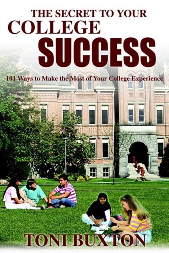The Secret to Your College Success - cover