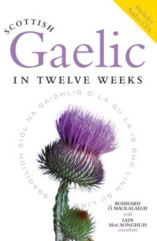 Scottish Gaelic In Twelve Weeks - cover