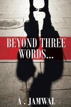 Beyond Three Words
