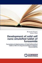 Development of Solid Self Nano Emulsified Tablet of Furosemide