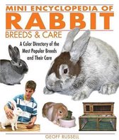 Mini Encyclopedia of Rabbit Breeds and Care