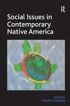 Social Issues In Contemporary Native Ame