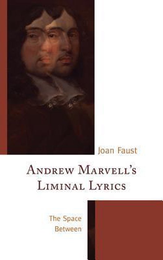 Andrew Marvell's Liminal Lyrics