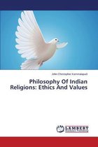 Philosophy Of Indian Religions