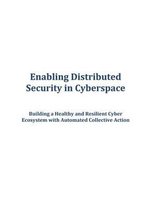 Enabling Distributed Security in Cyberspace