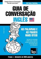 Guia de Conversação Português-Inglês e vocabulário temático 3000 palavras
