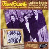 Johnny Burnette - Shattered Dreams (2 CD)