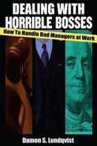 Dealing with Horrible Bosses