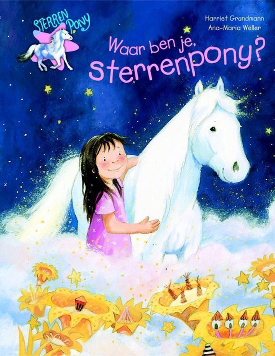 Waar Ben Je, Sterrenpony, Harriet Grundmann | 9789020682779 | Boeken | bol