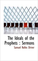 The Ideals of the Prophets