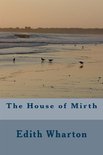 The House of Mirth