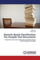 Domain Based Classification for Punjabi Text Documents