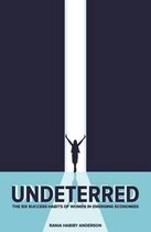 Undeterred