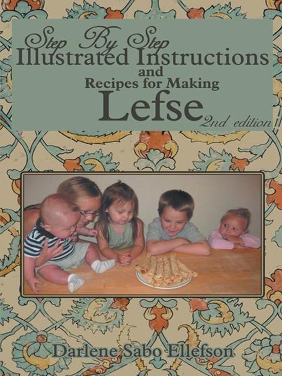 Step-By-Step Illustrated Instructions and Recipes for Making ... - cover