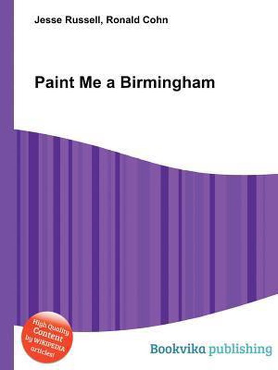 Paint Me a Birmingham 9785511656472 Boeken