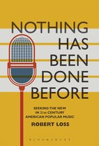 Alternate Takes: Critical Responses to Popular Music - Nothing Has Been Done Before