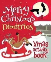 Merry Christmas Dimitrios - Xmas Activity Book