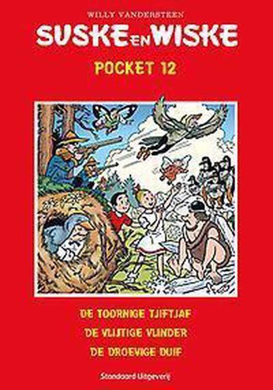 9789002234934 - Suske en Wiske pocket no 12: De toornige Tjiftjaf/De vlijtige vlinder/De droevige druif