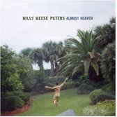 Billy Reese Peters - Almost Heaven (CD)