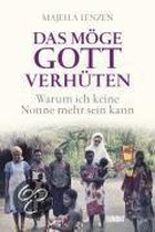 Das Möge Gott Verhüten