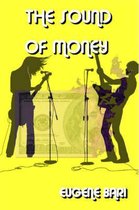 The Sound of Money